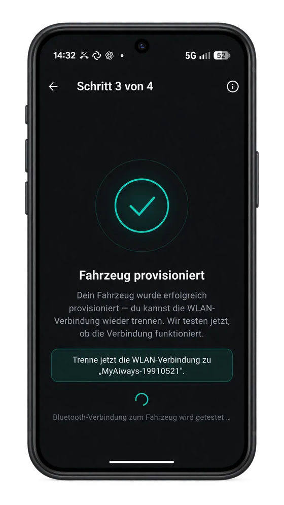 App: Fahrzeug provisioniert, Bluetooth-Verbindung wird getestet